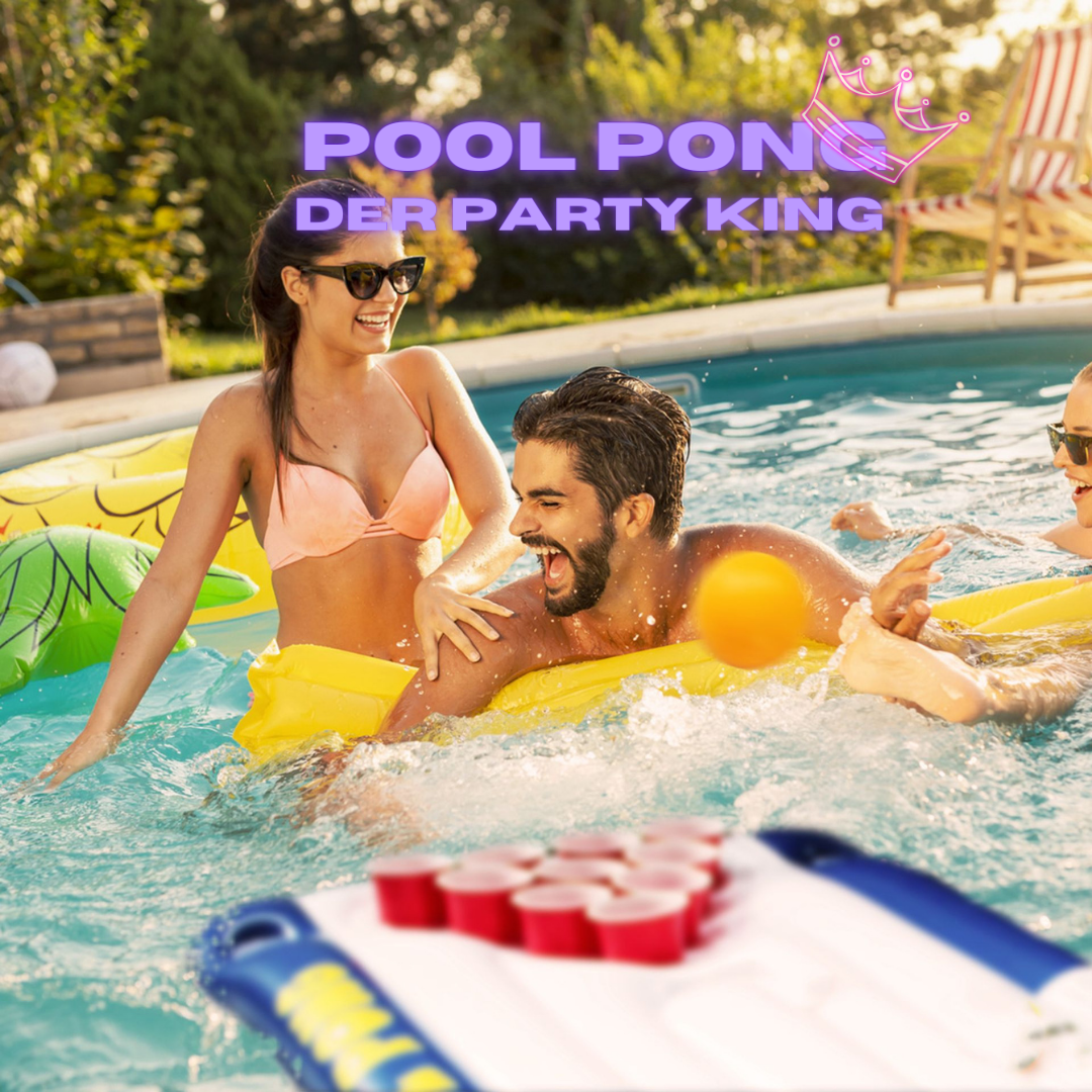 Pool Pong - der Party King